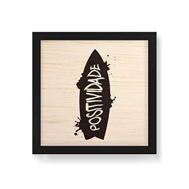 Imagem de Arte Maníacos Quadro Decorativo em Madeira Surf Positividade - 30x30cm (Moldura caixa em laca preta)