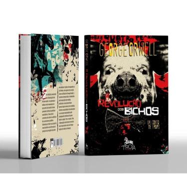Imagem de Revolucao Dos Bichos, a - (Troia Editora)