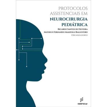 Imagem de Protocolos Assistenciais Em Neurocirurgia Pediátrica