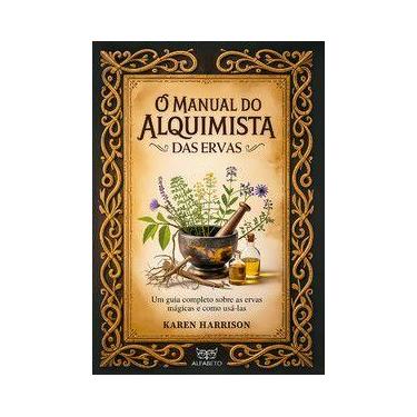 Imagem de O manual do alquimista das ervas - Editora Alfabeto