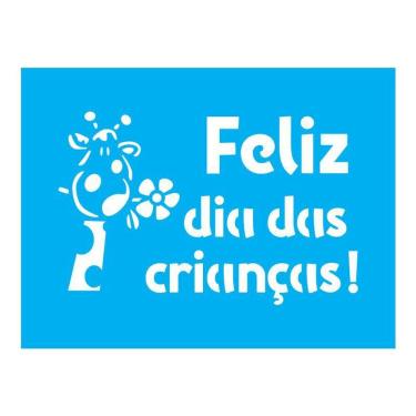 Imagem de Stencil Tamako Feliz Dia Das Crianças - 15X20Cm - Ref A3201