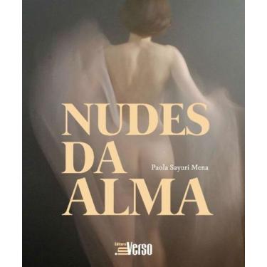 Imagem de Nudes Da Alma - INVERSO COMUNICACAO E MARKETING, 3