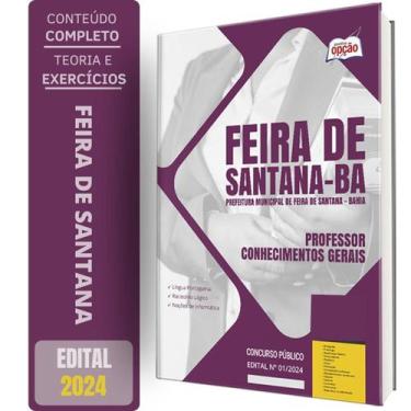 Imagem de Apostila Prefeitura Feira Santana Ba 2024 Professor - Apostilas Opção