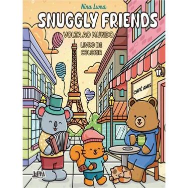 Imagem de Snuggly Friends Volta Ao Mundo Livro De Colorir Convencional - LPM EDI