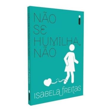 Imagem de Não Se Humilha, Não - INTRINSECA, Sortido
