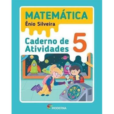 Imagem de Livro - Matemática - 5º ano - Caderno de Atividades - moderna