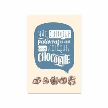 Imagem de Placa Decorativa MDF Chocolate Frase Boca 30x40cm - Quartinhos