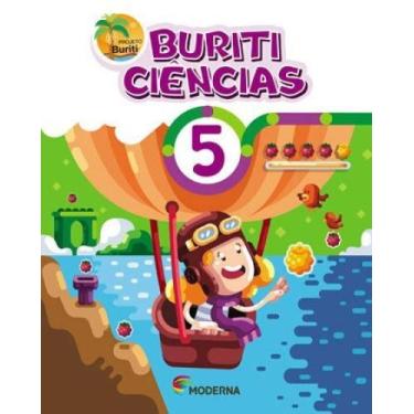 Imagem de Livro Buriti Ciências 5º Ano - Obra Coletiva - MODERNA - DIDATICOS *