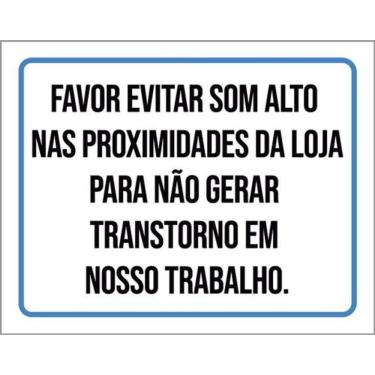 Imagem de Kit 5 Placa Favor Evitar Som Alto Nas Proximidades Loja36X46