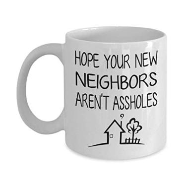 Imagem de Presente engraçado de inauguração de casa - Hope Your New Neighbors aren't Assholes - Novo presente para casa masculina vizinhos caneca inapropriada - Primeiro presente de casa presente de aquecimento