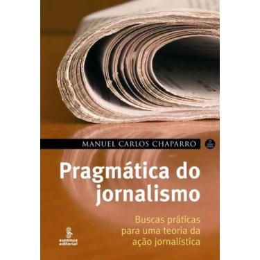 Imagem de Pragmática Do Jornalismo + Marca Página - Summus