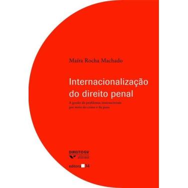 Imagem de Internacionalização do Direito Penal - EDITORA 34, Sortido