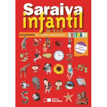 Imagem de Livro - Saraiva Infantil De A A A - Dicionário De Língua Portuguesa Il