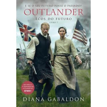 Imagem de Livro - Ecos do futuro (Outlander - Livro 7)