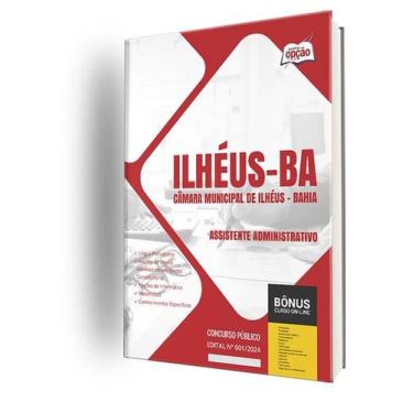 Imagem de Apostila Câmara de Ilhéus - BA 2024 - Assistente Administrativo - Apos