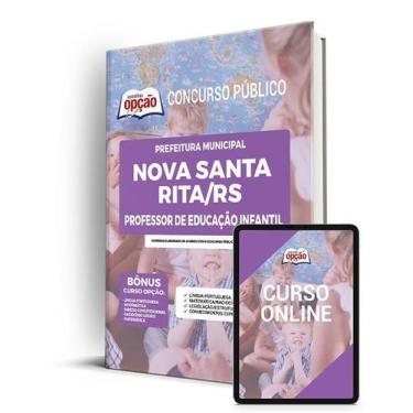 Imagem de Apostila Prefeitura de Nova Santa Rita - RS - Professor Educação Infan