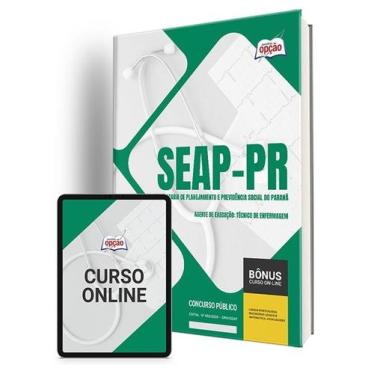 Imagem de Apostila SEAP - PR 2024 - Agente de Execução: Técnico de Enfermagem - 