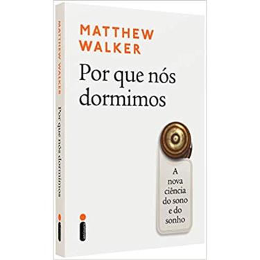 Imagem de Por Que Nos Dormimos