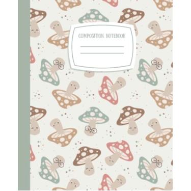 Imagem de Caderno de composição: cogumelos kawaii | 19 cm x 23,5 cm | Papel pautado universitário | Material escolar bonito de estética