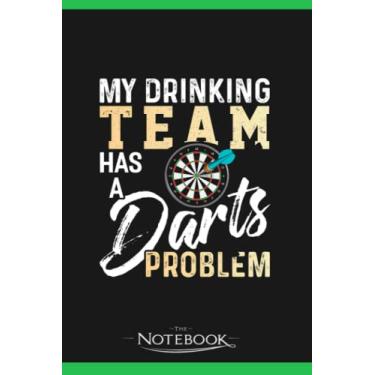 Imagem de Notebook: Dart Darts Bullseye Dartboard Dart Arrow 180 Gift 5: Journal, Diary, Perfect Gifts Matte Finish Cover, 120 Pages Lined 6 x 9 inches