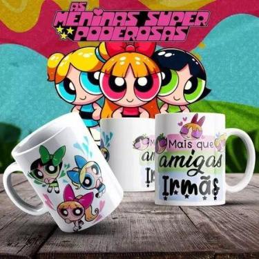 Imagem de CANECA PERSONALIZADA MENINAS SUPER PODEROSAS XICARA CERAMICA PORCELANA