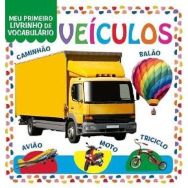 Imagem de Coleção Meu Primeiro Livrinho De Vocabulário Veículos