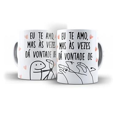 Imagem de Caneca Flork Eu Te Amo Mas as Vezes da Vontade De