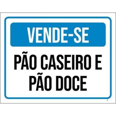 Imagem de Kit 5 Placas Vende-Se Pão Caseiro Pão Doce 36X46 - Sinalizo