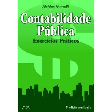 Imagem de Livro Contabilidade Pública: exercícios práticos