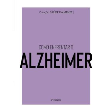 Imagem de Como Enfrentar O Alzheimer