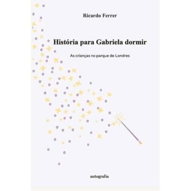 Imagem de História Para Gabriela Dormir