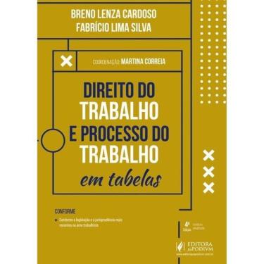 Imagem de Direito Do Trabalho E Processo Do Trabalho Em Tabelas - 2025