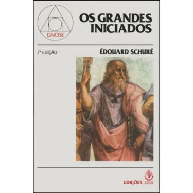 Imagem de Grandes Iniciados, Os Esboços Da História Secreta Das Religiões