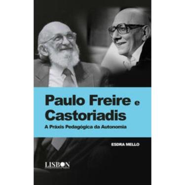 Imagem de Paulo Freire e Castoriadis