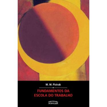 Imagem de Livro - Fundamentos da escola do trabalho