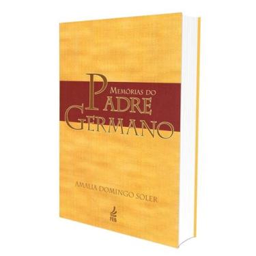 Imagem de Memórias do Padre Germano - FEB