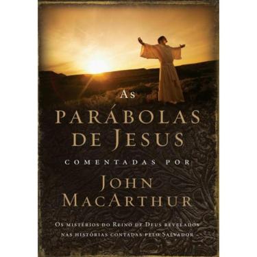 Imagem de Parabolas De Jesus Comentadas Por John Mcarthur