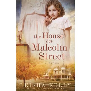 Imagem de The House on Malcolm Street: A Novel (English Edition)
