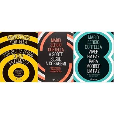 Imagem de Kit 3 Livros Cortella Por Que Fazemos A Sorte Segue A