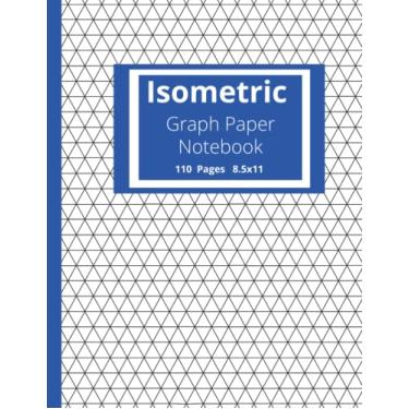 Imagem de Isometric Graph Paper Notebook: 3D Designing and Engineering Notebook