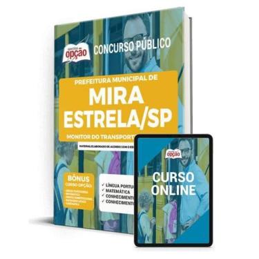 Imagem de Apostila Prefeitura de Mira Estrela - SP - Monitor de Transporte Escol