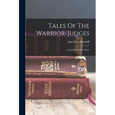 Imagem de Tales Of The Warrior-judges: A Sunday Book For Boys