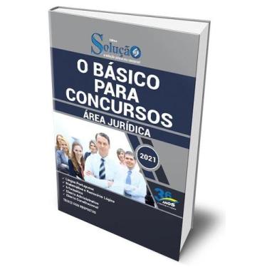 Imagem de Apostila O Básico para Concursos - Área Jurídica - Editora Solução