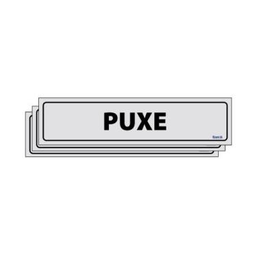 Imagem de Combo 3 Placas De Sinalização Puxe 30x7 Ecom IA - B-521 F9e
