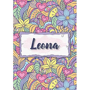 Imagem de Leona: Notizbuch A5 | Personalisierter vorname Leona | Geburtstagsgeschenk für Frau, Mutter, Schwester, Tochter | Design: Blumen | 120 Seiten liniert, Kleinformat A5 (14,8 x 21 cm)