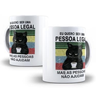 Imagem de Caneca Gato Frase Engraçada Meme Porcelana Personalizada 2 - Tio da Ca