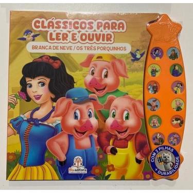 Imagem de Livro Clássicos Para Ler E Ouvir - Branca De Neve E 3 Porq. - Blu Edit