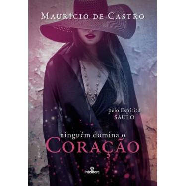 Imagem de Livro - Ninguém domina o coração