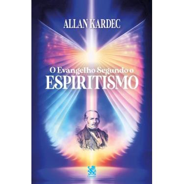 Imagem de Livro - O Evangelho Segundo o Espiritismo