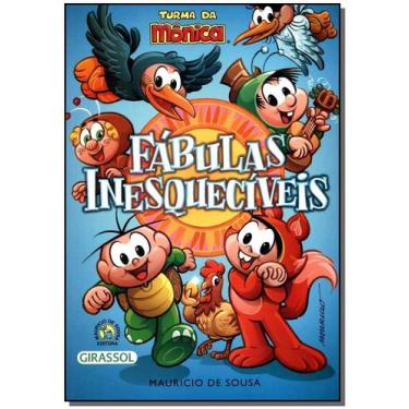 Imagem de Livro - Turma da Mônica - Fábulas Inesquecíveis - Editora Girassol